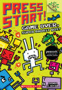 Game Over, Super Rabbit Boy! (Press Start! Series #1)