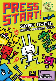 Title: Game Over, Super Rabbit Boy! (Press Start! Series #1), Author: Thomas Flintham