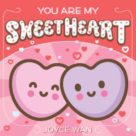 Title: You Are My Sweetheart, Author: Joyce Wan