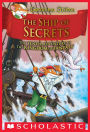 The Ship of Secrets (Geronimo Stilton: The Kingdom of Fantasy Series #10)