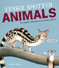 Title: Lesser Spotted Animals, Author: Martin Brown