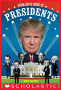 Scholastic Book of Presidents