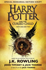 Title: Harry Potter and the Cursed Child - Parts I & II, Author: J. K. Rowling