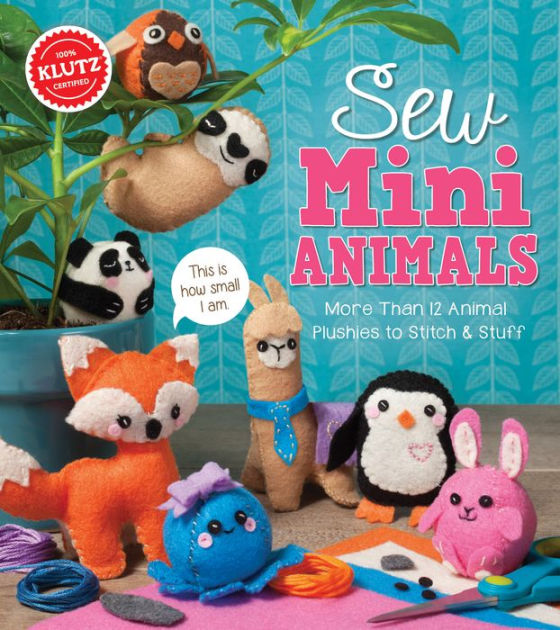 Klutz: Sew Mini Cute Things - A2Z Science & Learning Toy Store