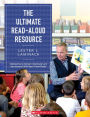 The Ultimate Read-Aloud Resource: Making Every Moment Intentional and Instructional With