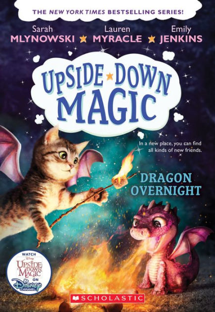 Dragon Overnight (Upside-Down Magic Series #4)|Paperback