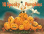 10 Spooky Pumpkins