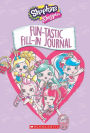 Fun-tastic Fill-In Journal (Shopkins: Shoppies)