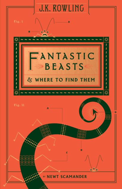 Fantastic Beasts and Where to Find Them by Rowling, Newt Scamander,  Hardcover Barnes Noble®