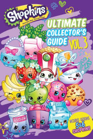 Title: Ultimate Collector's Guide: Volume 3 (Shopkins), Author: Jenne Simon