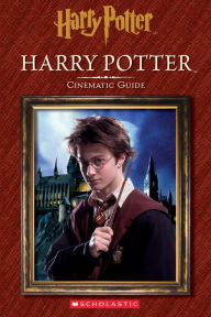 Title: Harry Potter: Cinematic Guide (Harry Potter), Author: Felicity Baker