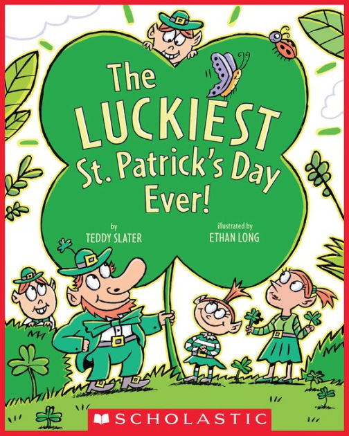 the luckiest st patricks day ever book