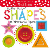 Title: My First Book of Shapes / Mi primer libro de figuras: Scholastic Early Learners (Bilingual), Author: Scholastic