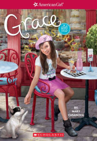 Title: Grace (American Girl: Girl of the Year 2015, Book 1), Author: Mary Casanova