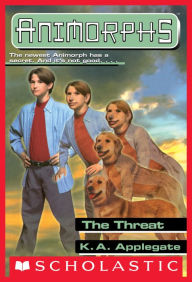 Title: The Threat (Animorphs Series #21), Author: K. A. Applegate