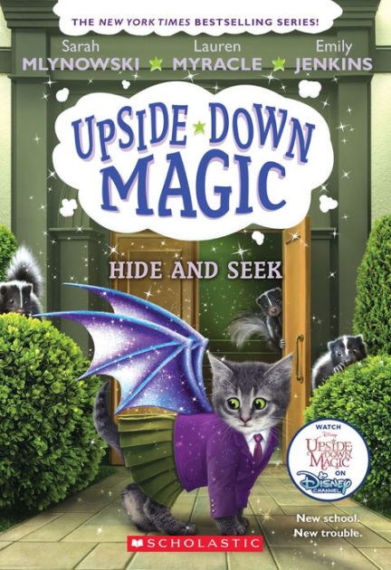 Hide and Seek (Upside-Down Magic #7)|Paperback