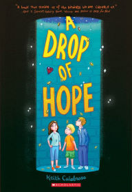 Title: A Drop of Hope, Author: Keith Calabrese