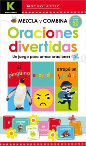 Title: Kindergarten Mezcla y combina: Oraciones divertidas (Kindergarten Mix & Match Silly Sentences): Scholastic Early Learners (Workbook), Author: Scholastic