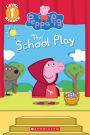 The School Play (Peppa Pig)