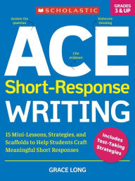 Title: ACE Short-Response Writing, Author: Grace Long