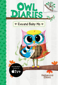 Eva and Baby Mo (Owl Diaries Series #10)