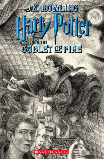 Harry Potter And The Goblet Of Fire Harry Potter Series Book 4 By J K Rowling Brian Selznick Mary Grandpre Paperback Barnes Noble
