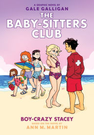 Boy-Crazy Stacey (The Baby-Sitters Club Graphix Series #7)