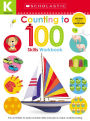 Kindergarten Skills Workbook: Counting to 100 (Scholastic Early Learners)