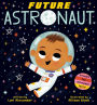 Future Astronaut (Future Baby Series #1)