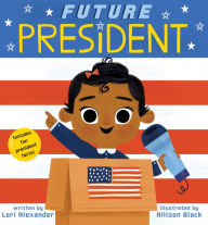 Title: Future President (Future Baby Series #3), Author: Lori Alexander