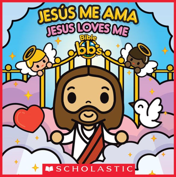 Bible bb's: Jesús me ama / Jesus Loves Me (Bilingual)