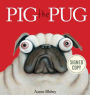 Pig the Pug (Pig the Pug Series)
