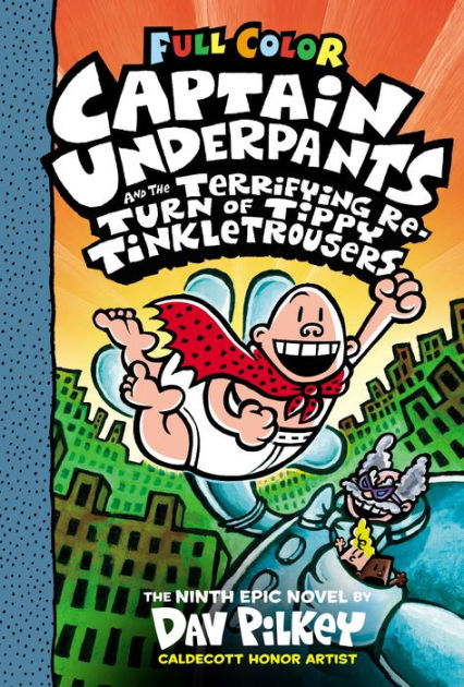 the adventures of captain underpants now in full color