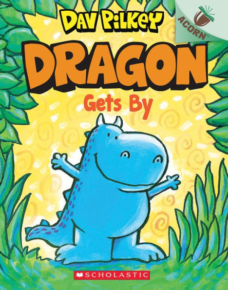 Dragon Gets By (Dragon Tales Series #3)