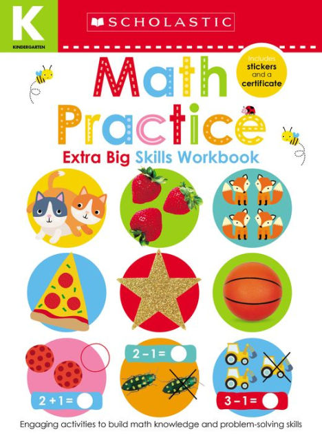 Math Practice Kindergarten Workbook: Scholastic Early Learners (Extra