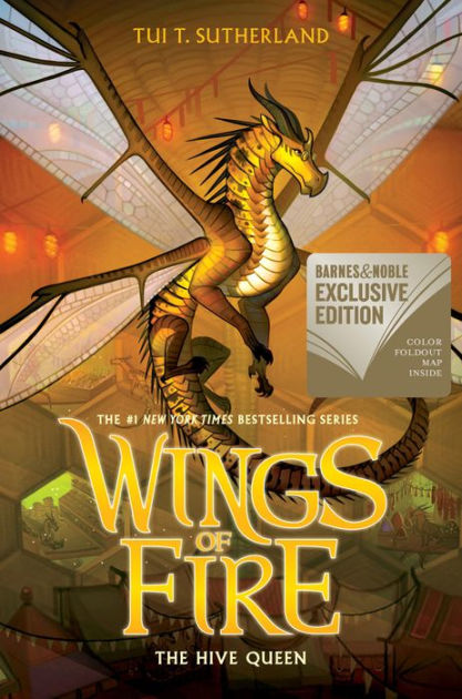 The Hive Queen (B&N Exclusive Edition) (Wings of Fire Series #12)|BN Exclusive