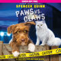 Paws vs. Claws: (A Queenie and Arthur Novel)