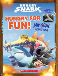 Hungry for Fun! (Hungry Shark: Activity Book with Shark Tooth Necklace): Jaw-Some Activity Book