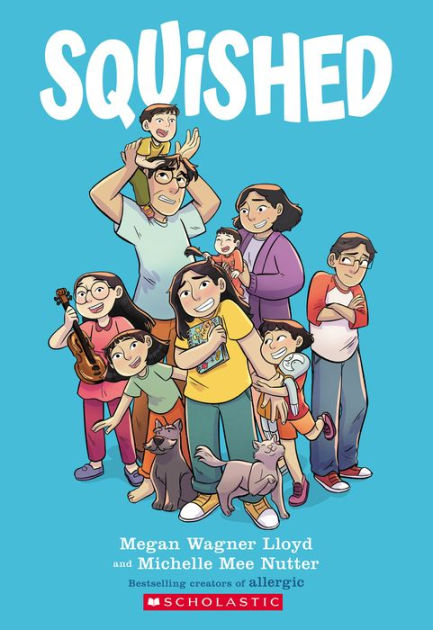 Squished: A Graphic Novel by Megan Wagner Lloyd, Michelle Mee Nutter,  Paperback