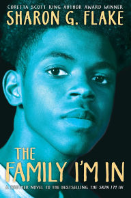 Title: The Family I'm In, Author: Sharon G. Flake