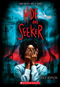 Title: Hide and Seeker, Author: Daka Hermon