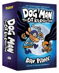 Title: Dog Man: The Cat Kid Collection (Dog Man Series #4-6 Boxed Set), Author: Dav Pilkey
