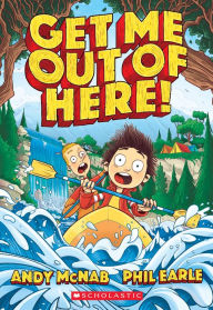Title: Get Me Out of Here!, Author: Andy McNab