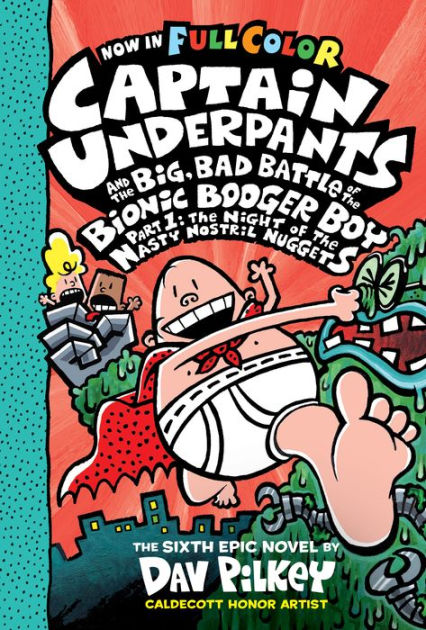 Captain Underpants and the Big, Bad Battle of the Bionic