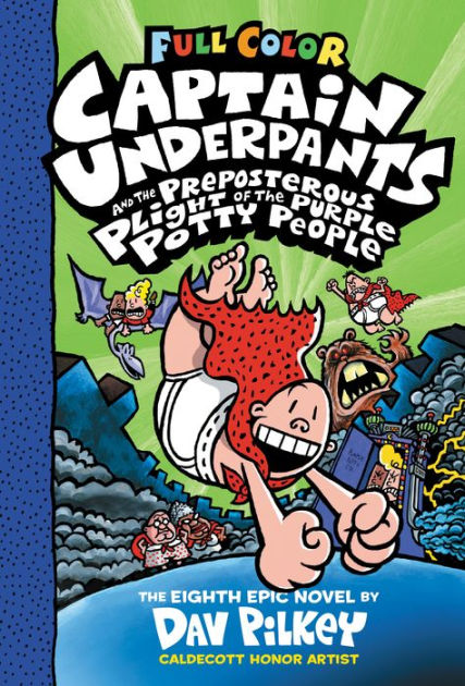 Dav　Captain　(Color　Potty　Preposterous　Edition)　the　Underpants　Purple　(NOOK　the　and　Noble®　Plight　of　Pilkey　People　by　Barnes　eBook　Kids)