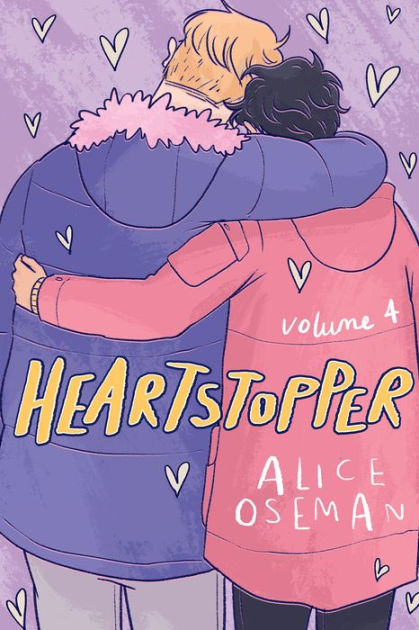 Heartstopper, Volume 4 by Alice Oseman, Paperback