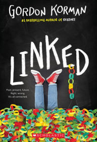 Title: Linked, Author: Gordon Korman