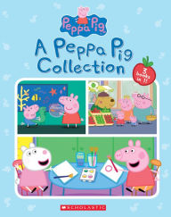 Title: A Peppa Pig Collection (Peppa Pig), Author: Scholastic