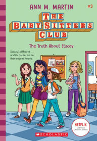 Title: The Truth about Stacey (Baby-Sitters Club Series #3), Author: Ann M. Martin
