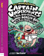 Captain Underpants and the Big, Bad Battle of the Bionic Booger Boy, Part 2: The Revenge of the Ridiculous Robo-Boogers (Captain Underpants #7)